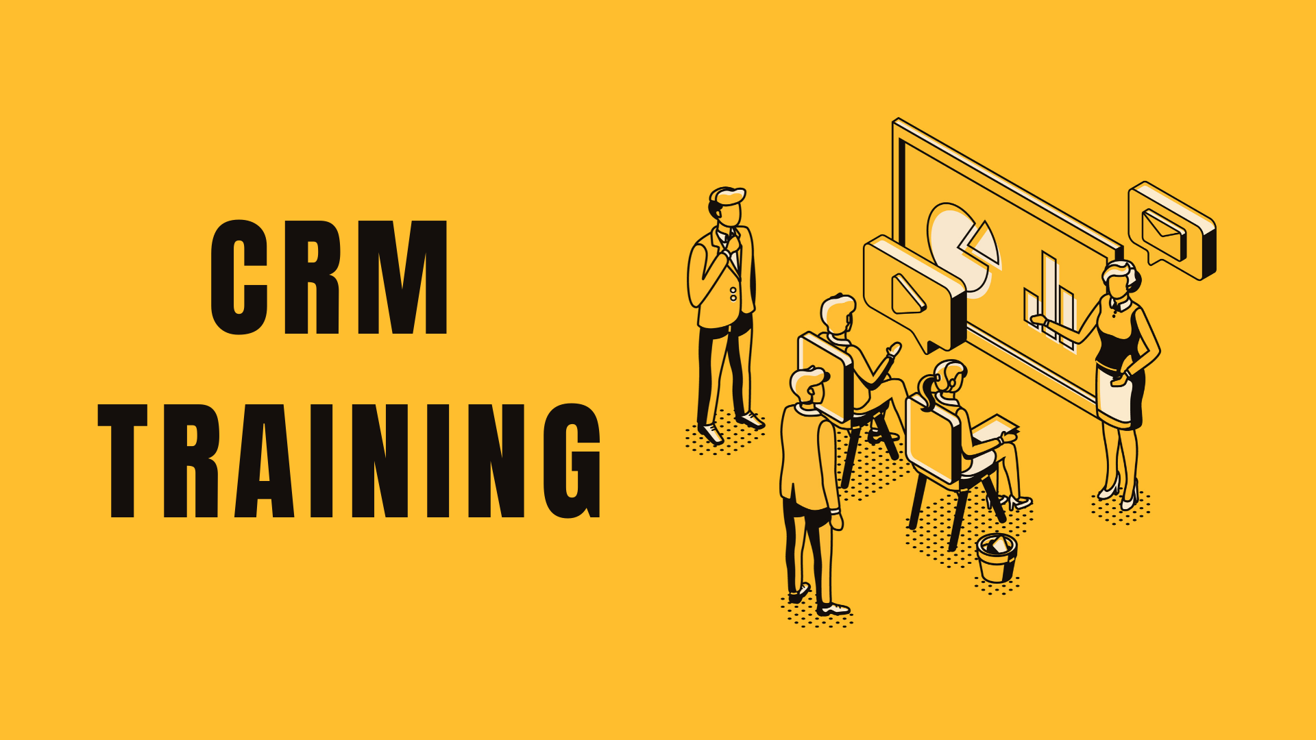 Small Business CRM Training: Your Ultimate Guide to Customer Relationship Management Success