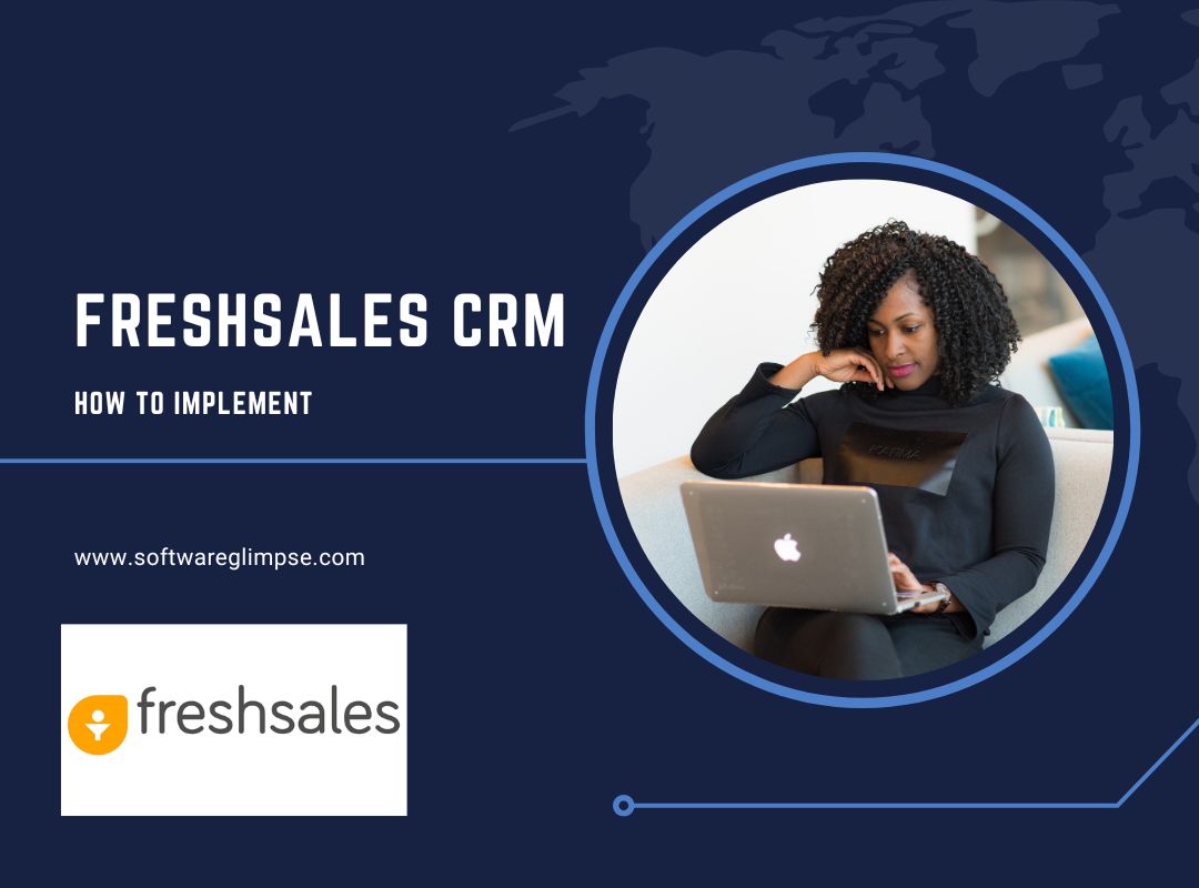 Supercharge Your Sales: A Deep Dive into CRM Integration with Freshsales