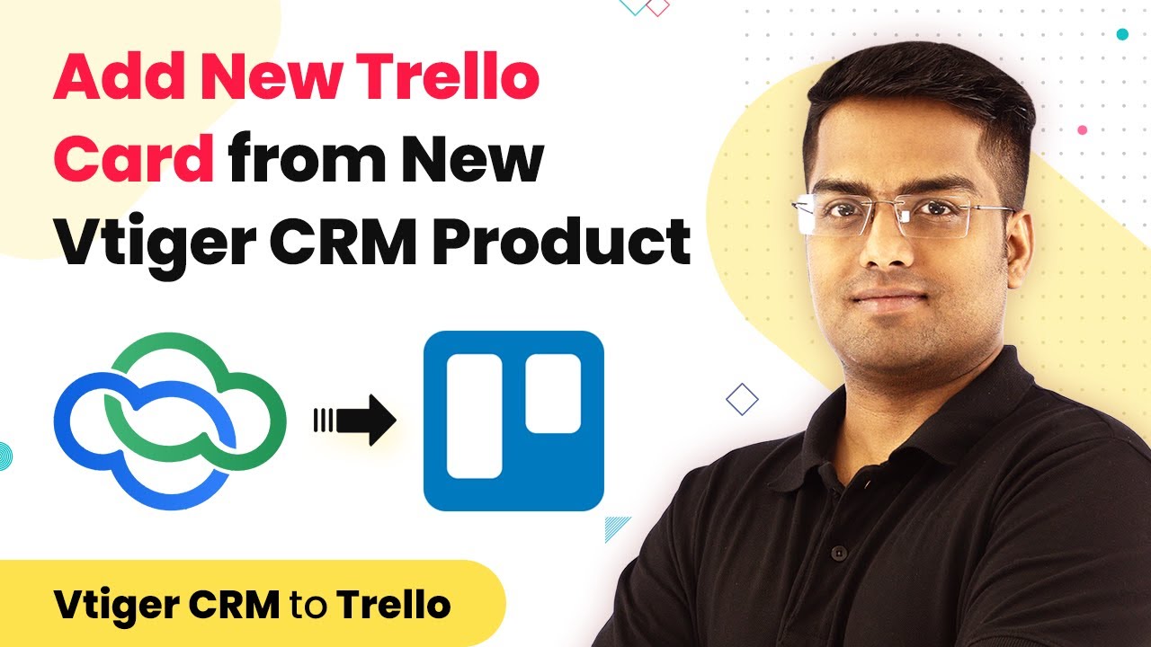 Supercharge Your Workflow: A Deep Dive into CRM Integration with Trello