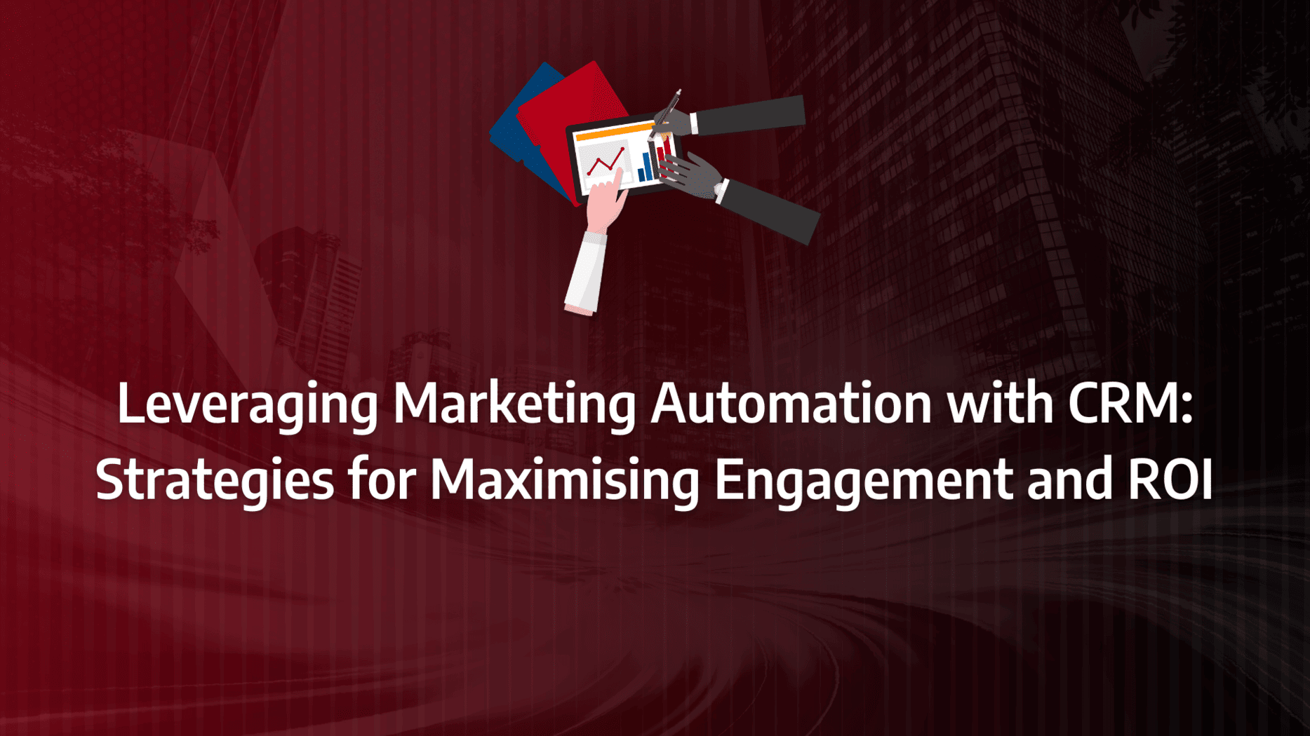 Supercharge Your Sales: The Ultimate Guide to CRM Marketing Automation Tools