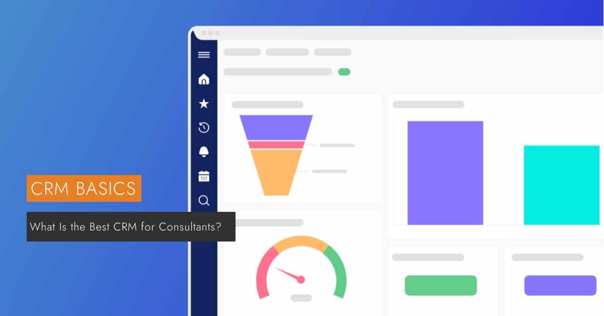 Unlocking Growth: The Ultimate CRM Guide for Small Consultants in 2024