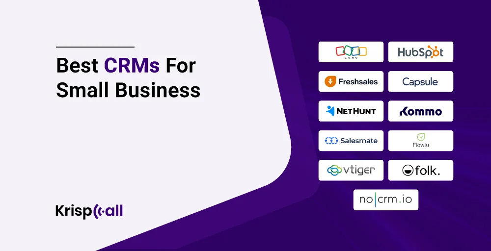 Choosing the Right CRM for Your Small Business: A Comprehensive Guide