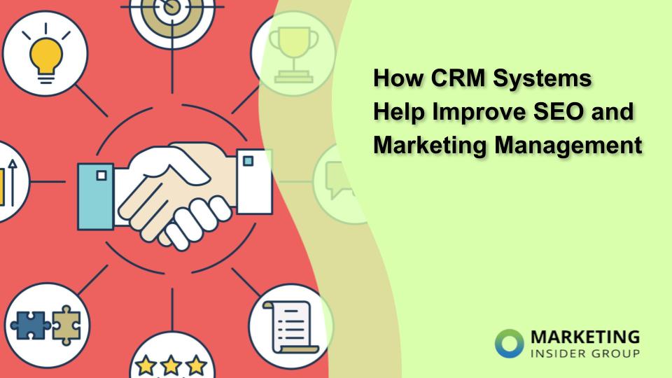 Supercharge Your SEO with CRM Marketing: Actionable Tips & Strategies