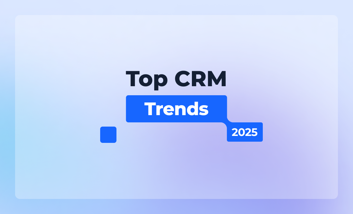 CRM Marketing Trends 2025: Navigating the Future of Customer Relationships