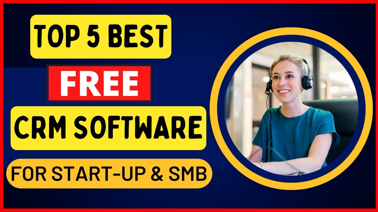 Unlock Growth: The Ultimate Guide to the Best Free CRM for Small Businesses