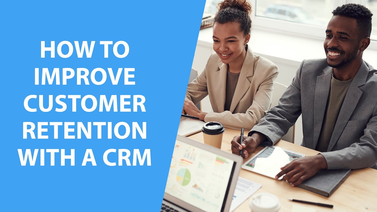 CRM Marketing Mastery: Strategies to Boost Customer Retention and Drive Growth