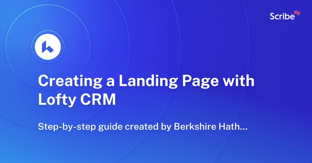 Unlock Conversions: The Ultimate Guide to CRM Marketing Landing Pages