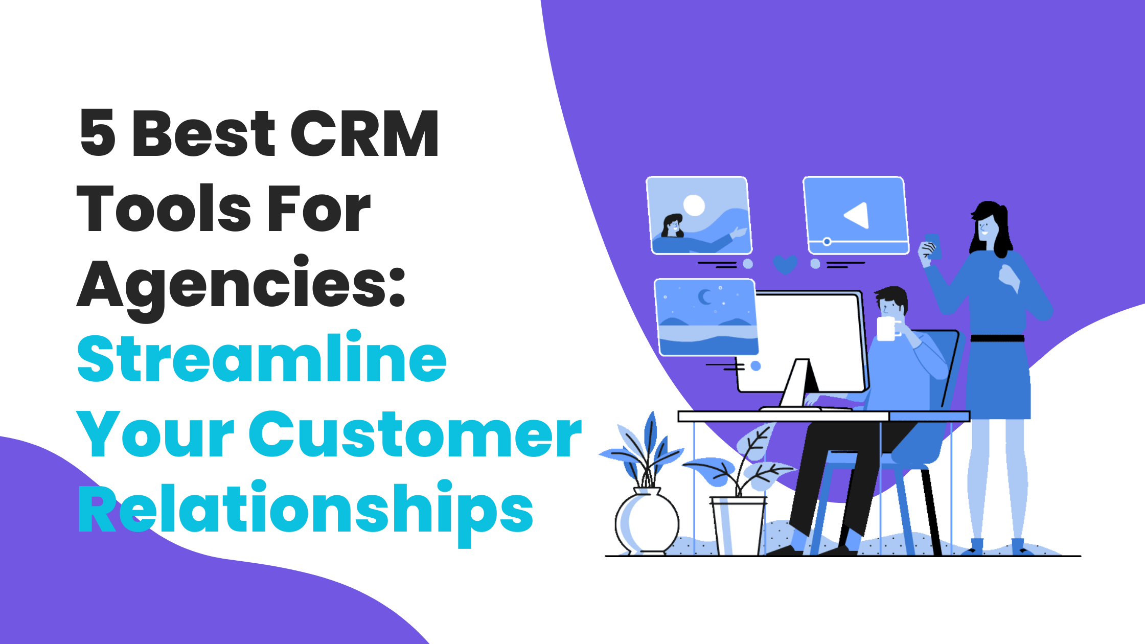 Unlocking Growth: The Ultimate Guide to the Best CRM for Small Agencies