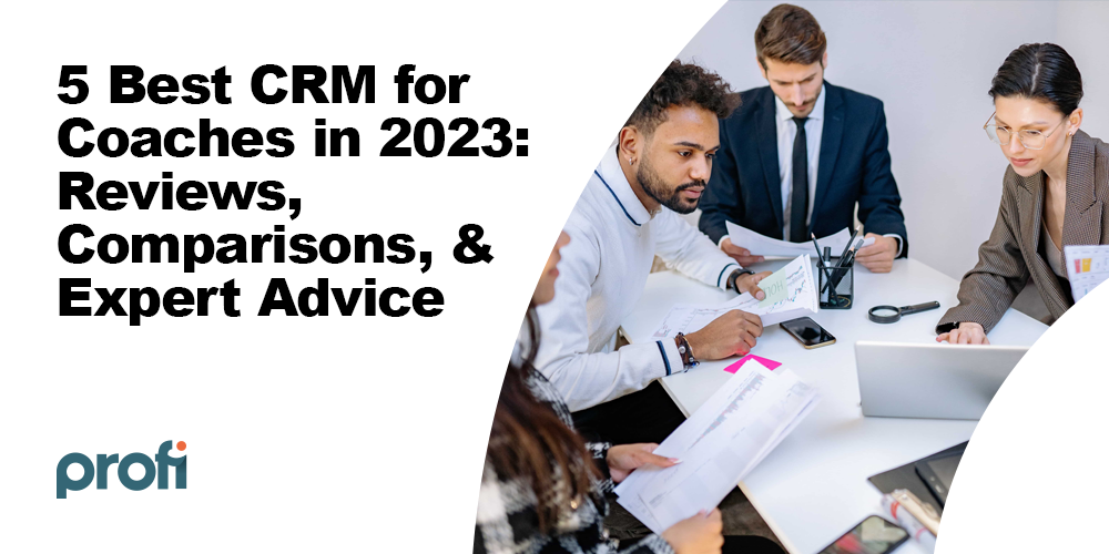 Unlocking Success: The Ultimate Guide to the Best CRM for Small Coaches