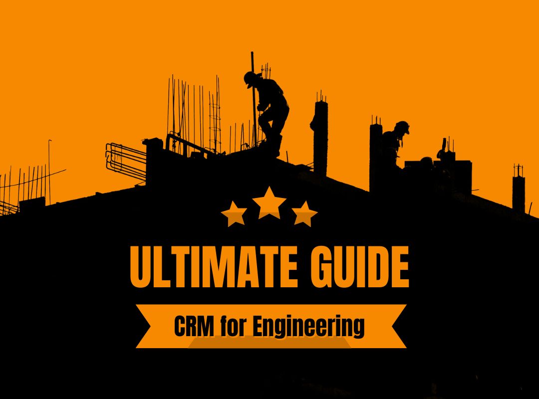 Unlocking Efficiency: The Best CRM Systems for Small Engineering Firms
