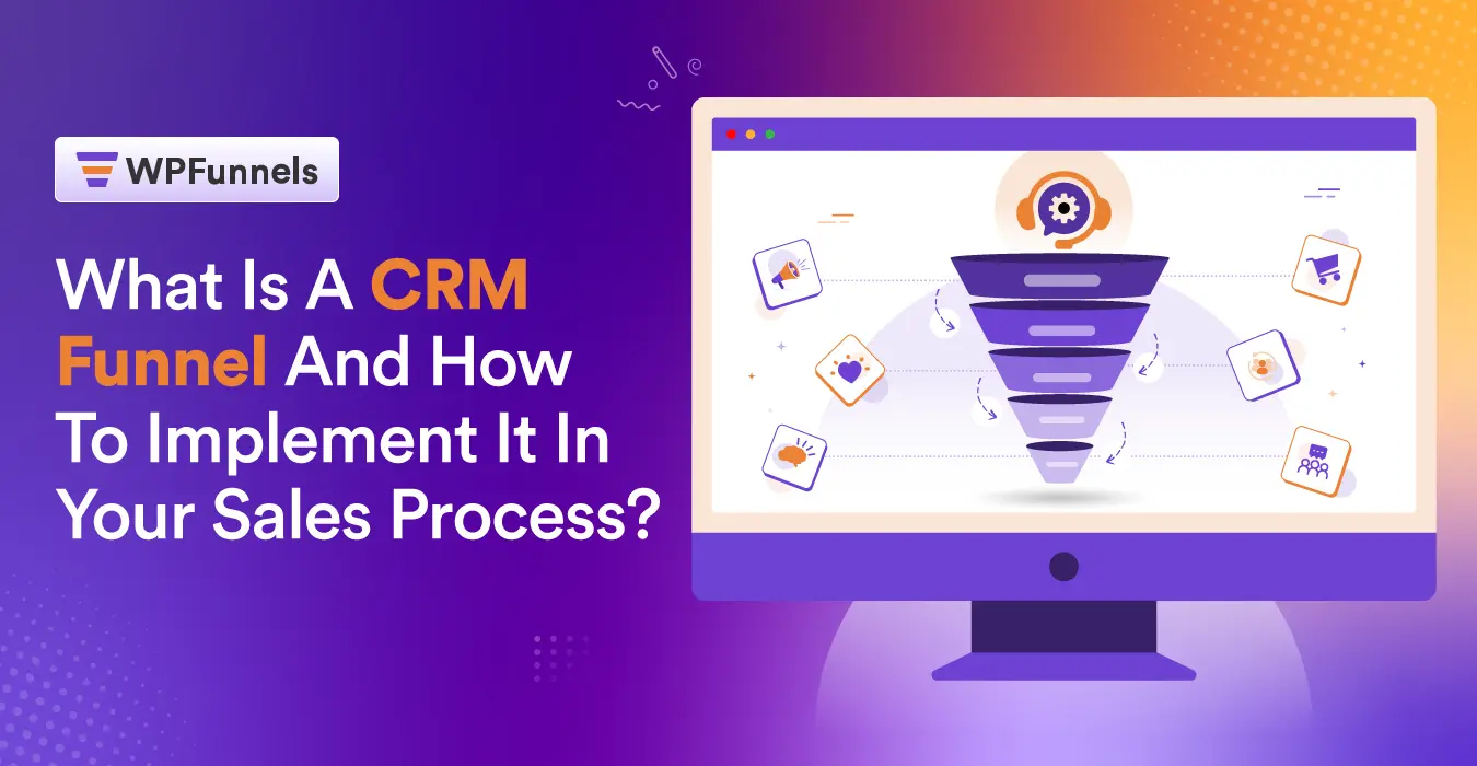 Mastering the CRM Marketing Funnel: A Step-by-Step Guide to Setup and Optimization