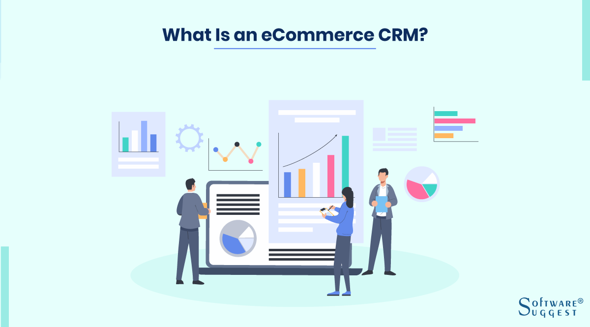 The Ultimate Guide to the Best CRM for E-commerce: Boost Sales and Delight Customers
