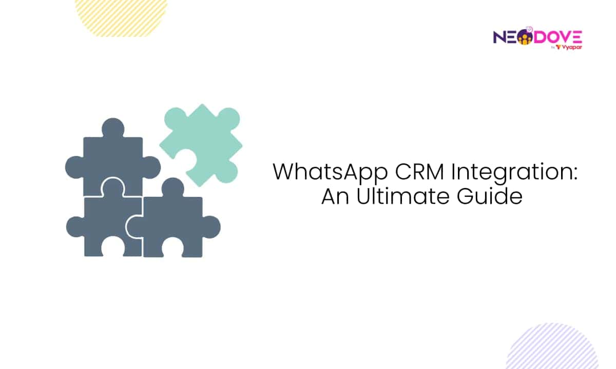 Supercharge Your Business: Mastering CRM Integration with WhatsApp for Unprecedented Growth
