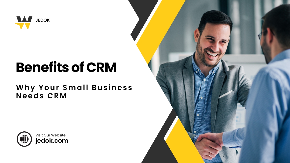 Unlock Growth: The Game-Changing Benefits of a CRM for Your Small Business