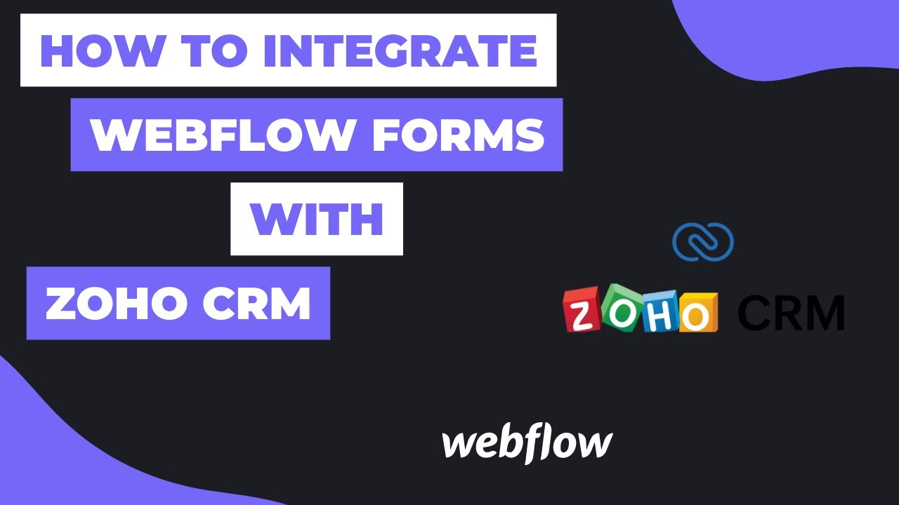 Seamlessly Weaving Webflow and CRM: A Comprehensive Guide to Integration