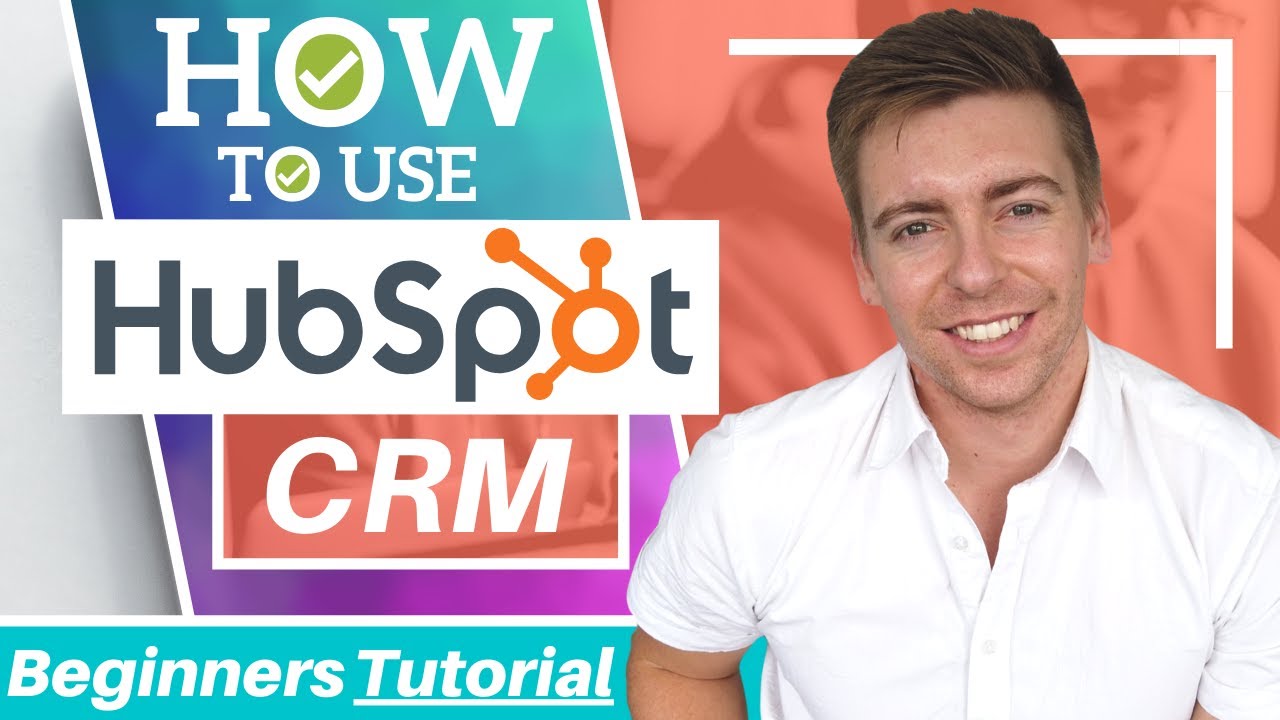 Small Business CRM Tutorial: Your Step-by-Step Guide to Customer Relationship Management