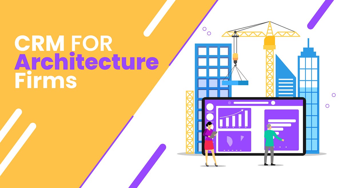 The Architect’s Blueprint: Unveiling the Best CRM Solutions for Small Architectural Firms