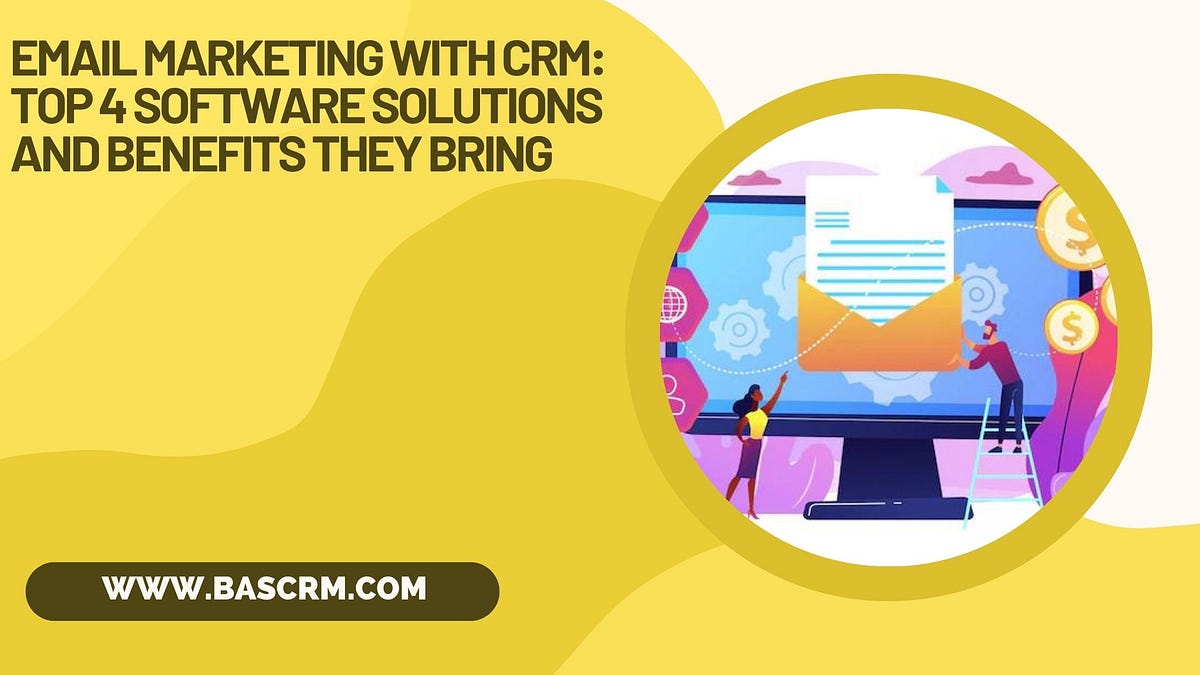 CRM Email Marketing: The Ultimate Guide to Supercharging Your Customer Relationships and Revenue