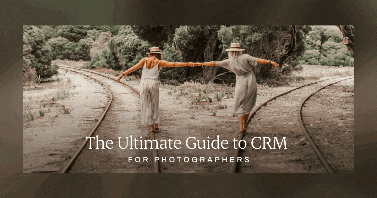 Unlock Your Photography Business Potential: The Ultimate CRM Guide for Small Studios