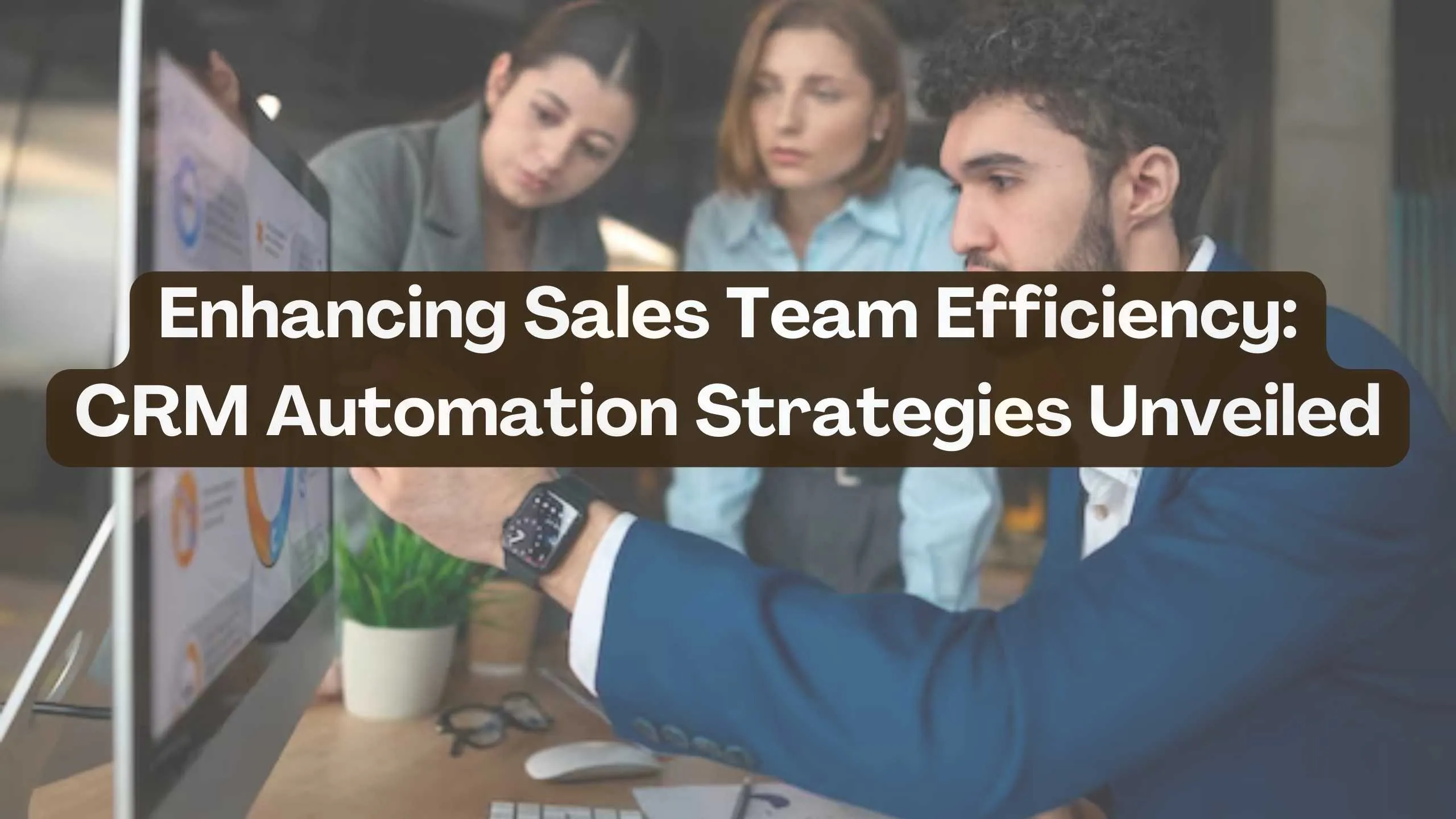 Unlocking Sales Success: The Definitive Guide to the Best CRM for Sales Teams