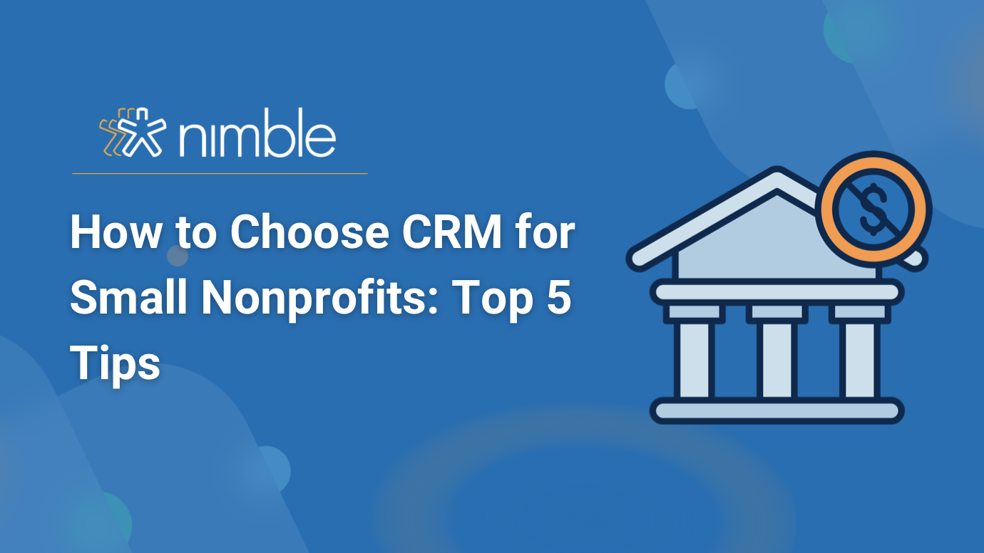 Level Up Your Mission: The Ultimate Guide to the Best CRM for Small Nonprofits