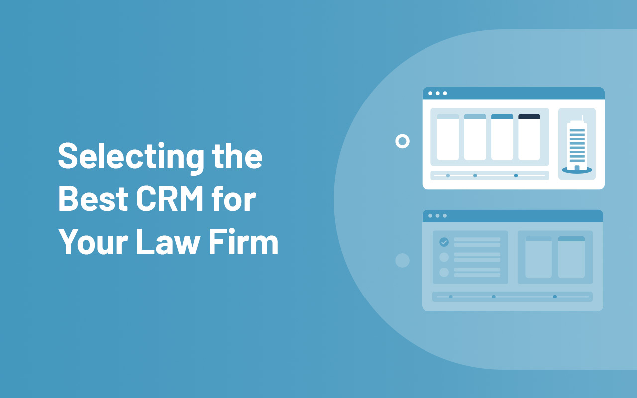 Unlocking Efficiency: The Best CRM Systems for Small Law Firms in 2024