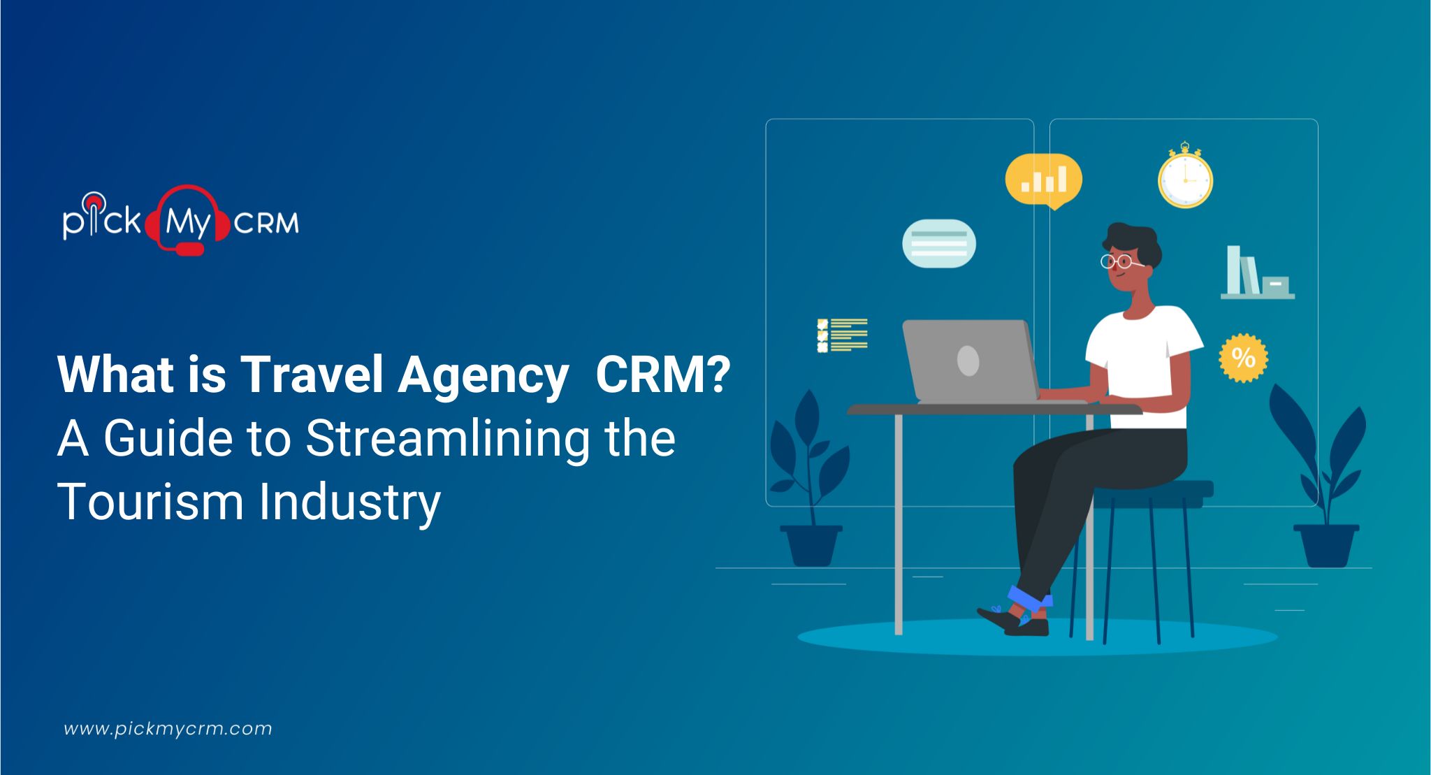 Unlocking Growth: The Ultimate Guide to the Best CRM for Small Travel Agencies
