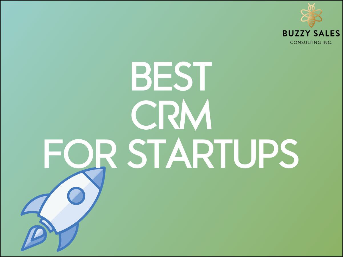 The Ultimate Guide to the Best CRM for Startups: Boost Your Growth
