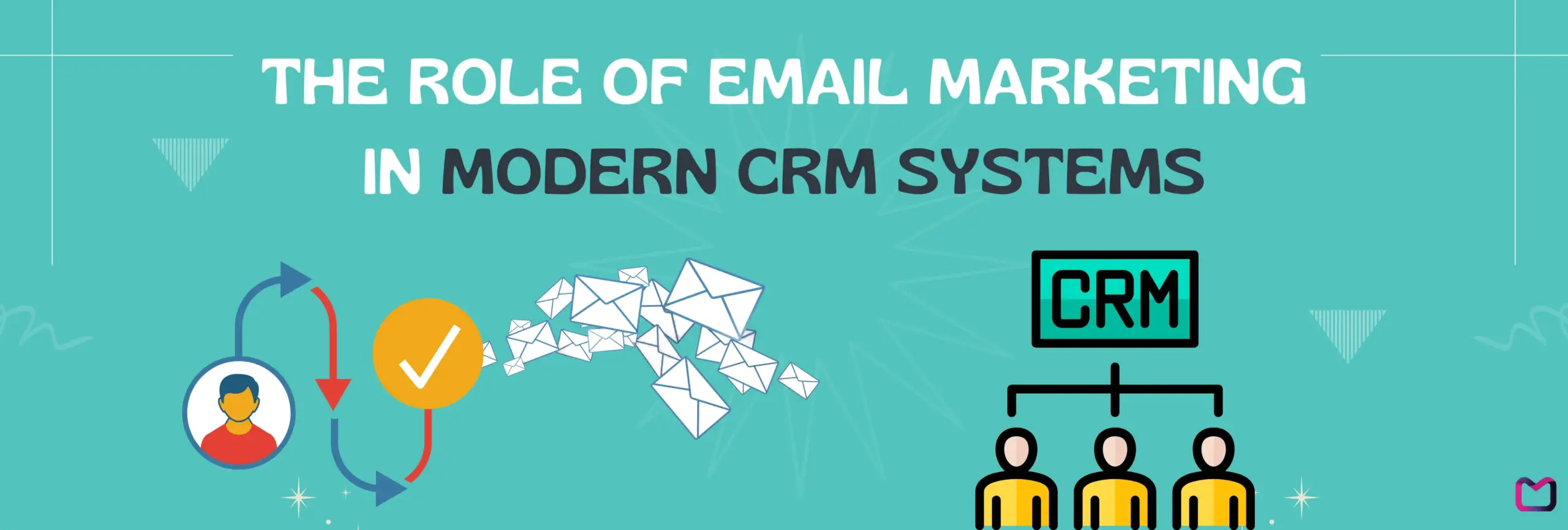 CRM Email Marketing: The Ultimate Guide to Growing Your Business