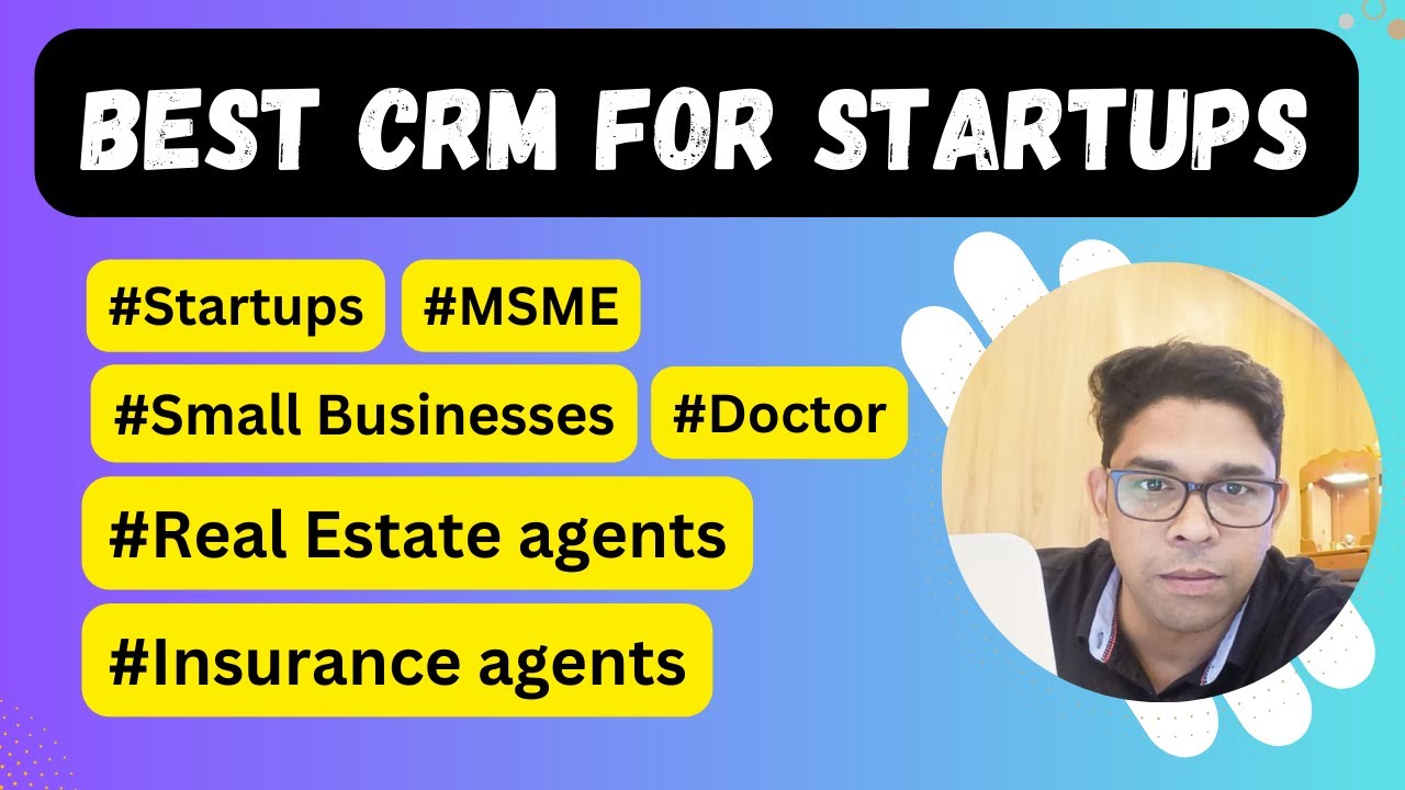 Level Up Your Startup: The Ultimate Guide to the Best CRM Systems for Small Businesses