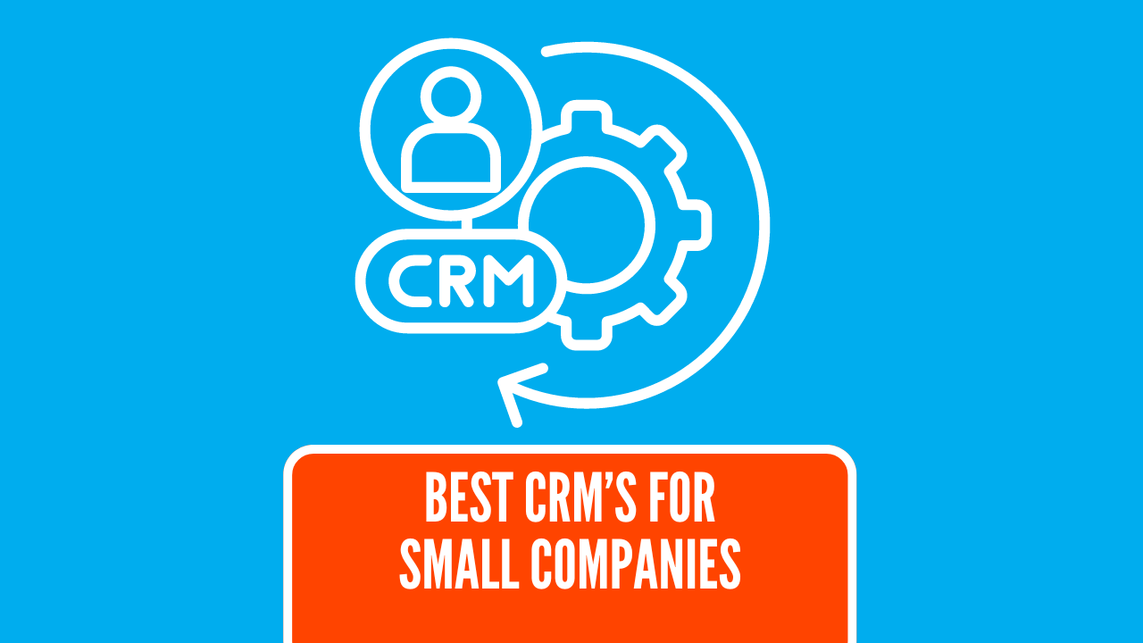 CRM for Small Business: Your Ultimate Guide to Choosing, Implementing, and Thriving
