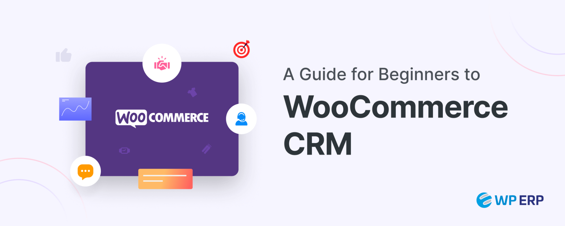 Seamlessly Connecting Commerce: A Comprehensive Guide to CRM Integration with WooCommerce